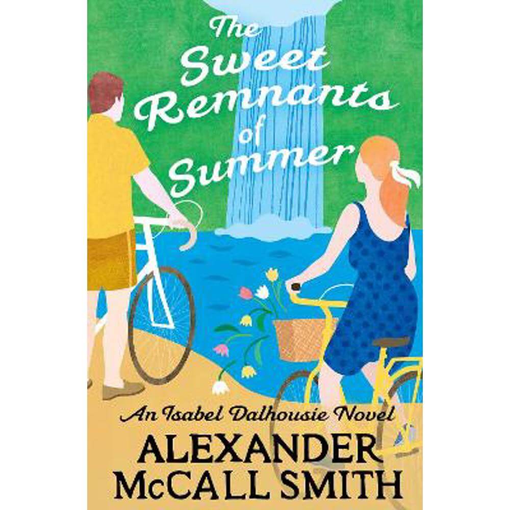 The Sweet Remnants of Summer (Paperback) - Alexander McCall Smith